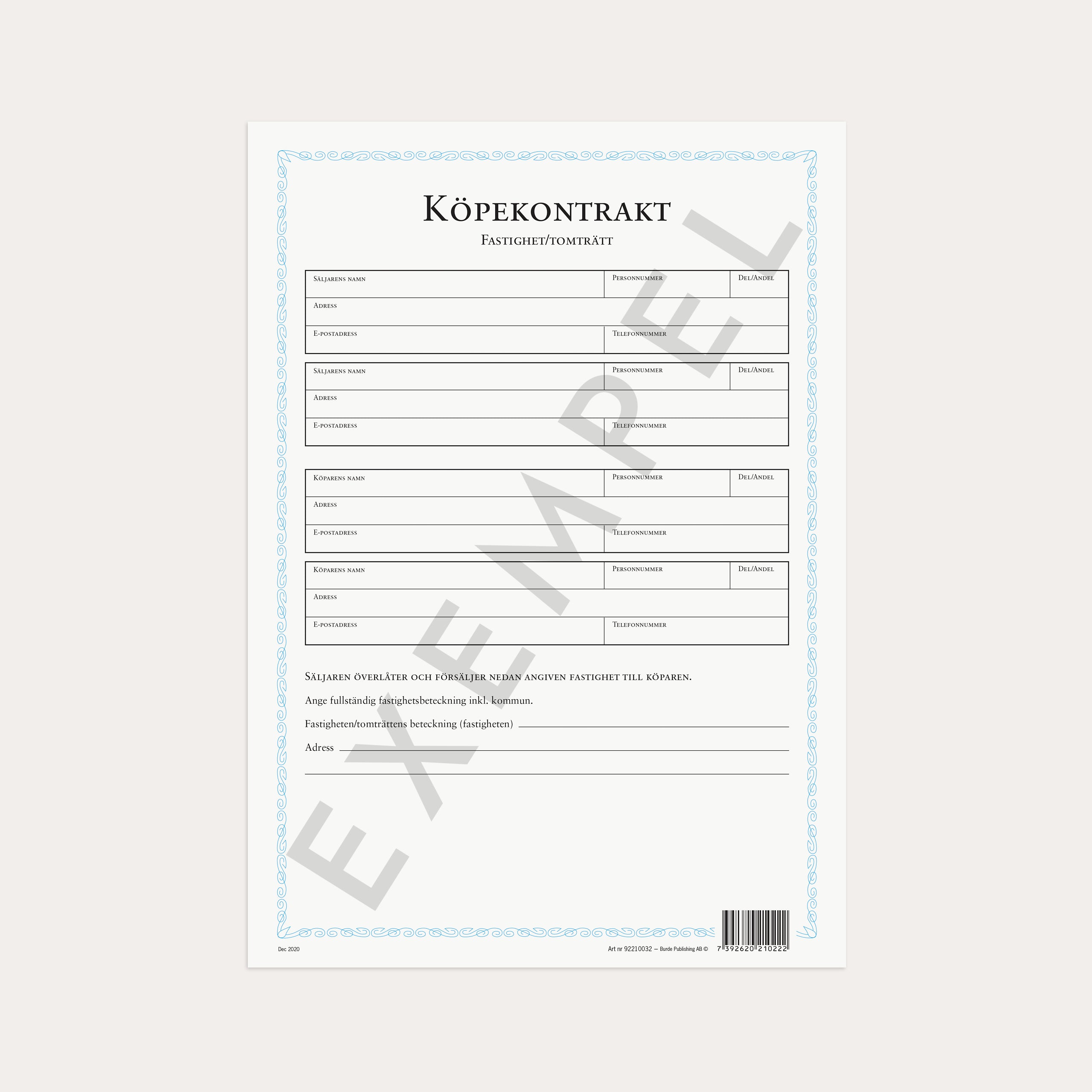 Köpekontrakt fastighet/tomträtt 2 st