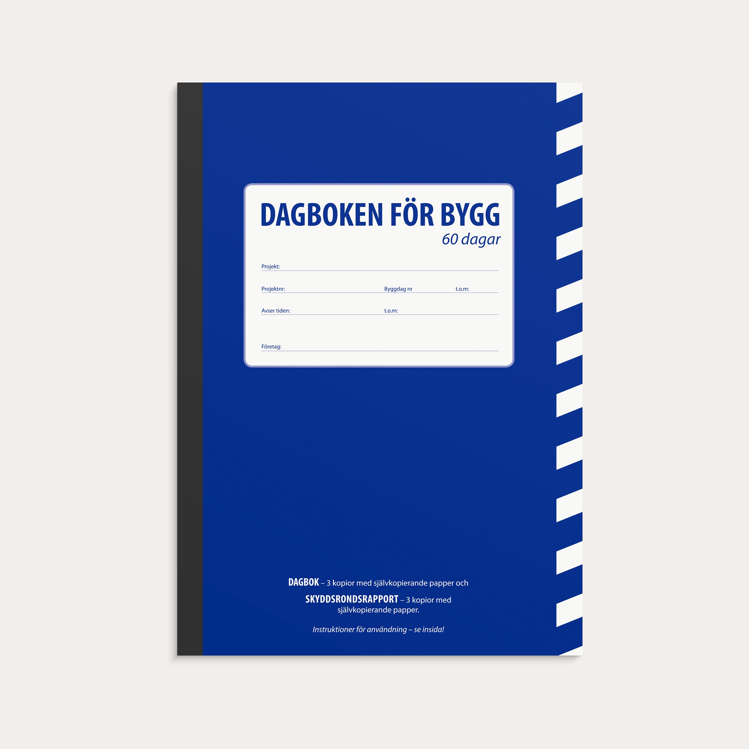 Dagboken för bygg 60 dagar