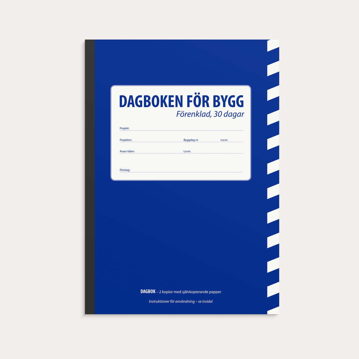 Dagboken för bygg - förenklad 30 dagar