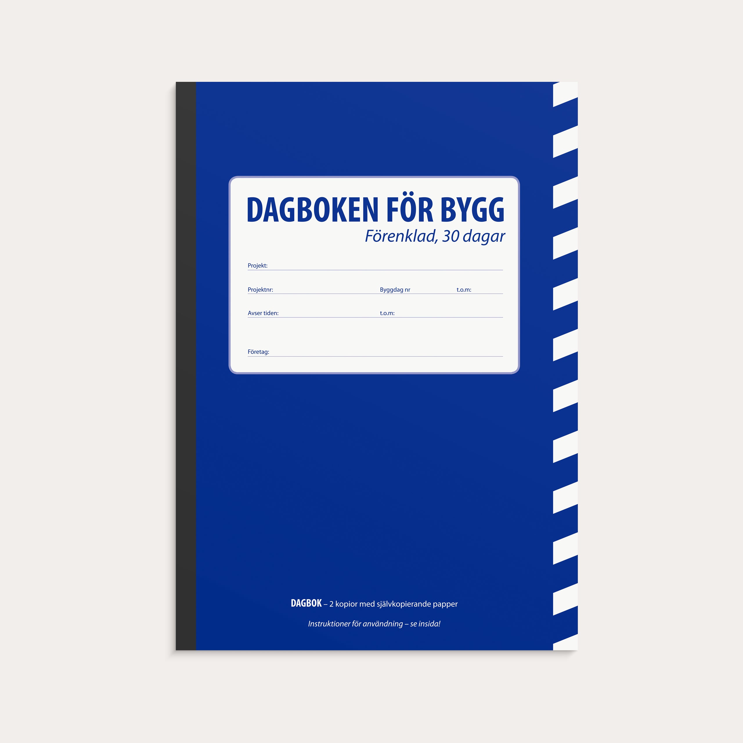 Dagboken för bygg - förenklad 30 dagar