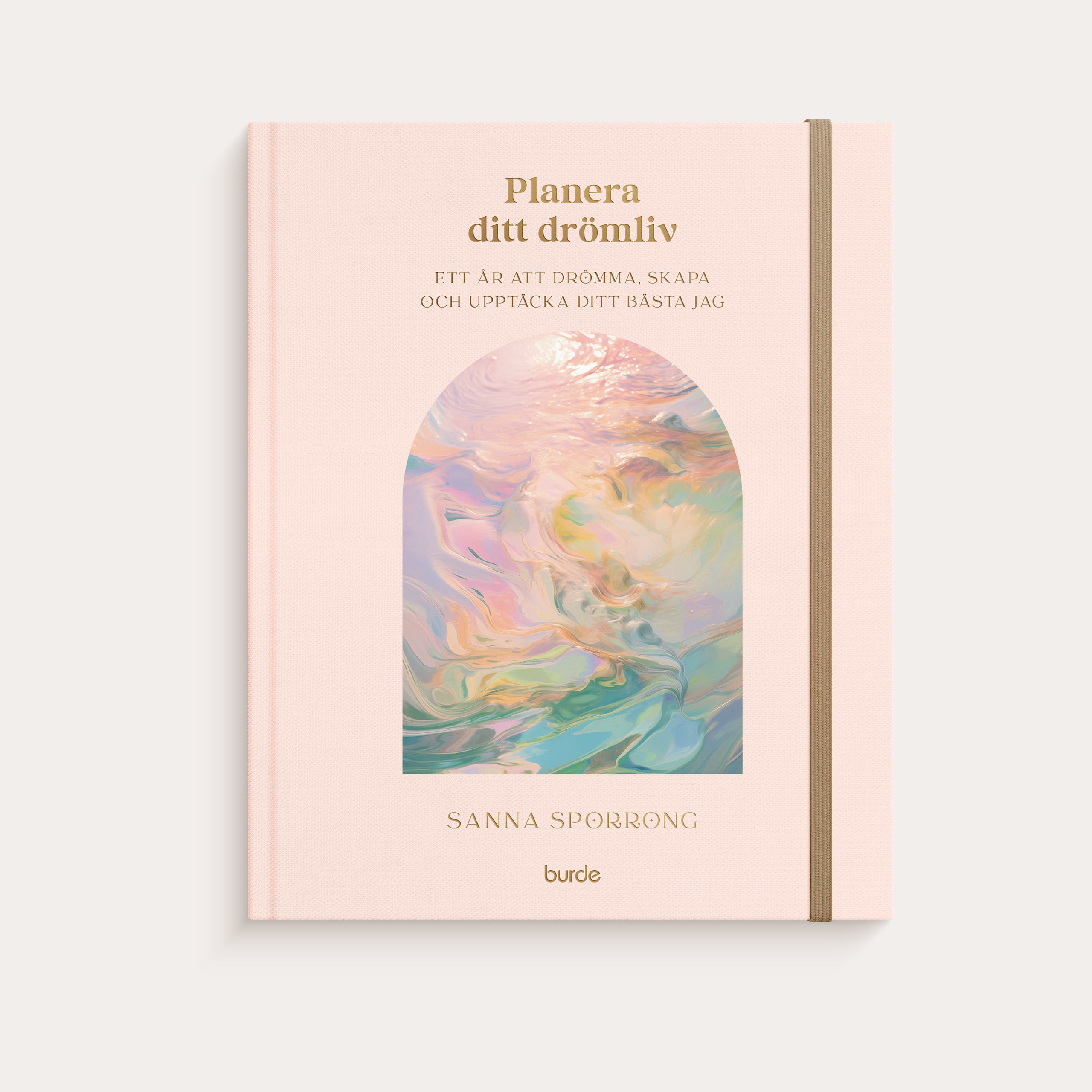 Planera ditt drömliv